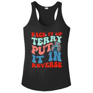 Groovy Back It Up Terry Put It In Reverse 4th Of July Funny Ladies PosiCharge Competitor Racerback Tank