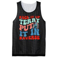 Groovy Back It Up Terry Put It In Reverse 4th Of July Funny Mesh Reversible Basketball Jersey Tank