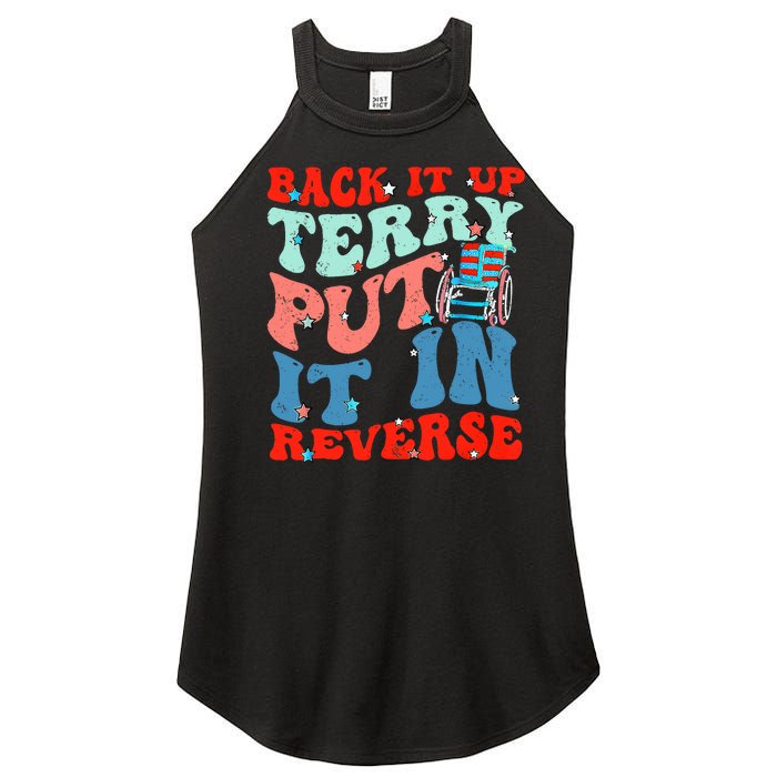 Groovy Back It Up Terry Put It In Reverse 4th Of July Funny Women's Perfect Tri Rocker Tank