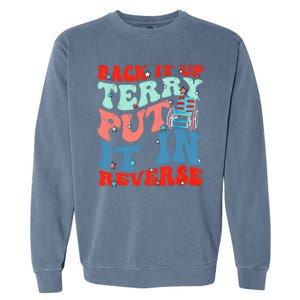 Groovy Back It Up Terry Put It In Reverse 4th Of July Funny Garment-Dyed Sweatshirt