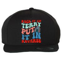 Groovy Back It Up Terry Put It In Reverse 4th Of July Funny Wool Snapback Cap