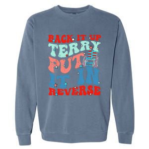 Groovy Back It Up Terry Put It In Reverse 4th Of July Funny Garment-Dyed Sweatshirt