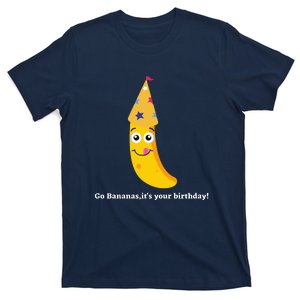 Go Bananas Its Your Birthday T-Shirt