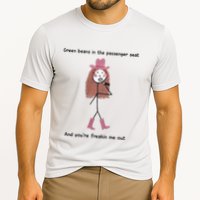 Green Beans In The Passenger Seat And You’Re Freakin Me Out Cooling Performance Crew T-Shirt