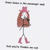 Green Beans In The Passenger Seat And You’Re Freakin Me Out Cooling Performance Crew T-Shirt