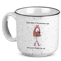 Green Beans In The Passenger Seat And You’Re Freakin Me Out 15oz Campfire Ceramic Mug