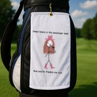 Green Beans In The Passenger Seat And You’Re Freakin Me Out Golf Towel