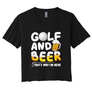 Golf Beer Joke Dad Golf Golfs Golfer Gift For Father's Day Women's Crop Top Tee