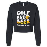 Golf Beer Joke Dad Golf Golfs Golfer Gift For Father's Day Cropped Pullover Crew