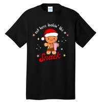 Gingerbread Boo Jee Out Here Looking Like A Snack Christmas  Tall T-Shirt