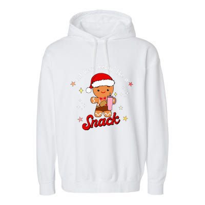 Gingerbread Boo Jee Out Here Looking Like A Snack Christmas  Garment-Dyed Fleece Hoodie