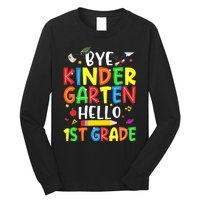 Graduation Bye Kindergarten Hello 1st Grade Back to School Long Sleeve Shirt