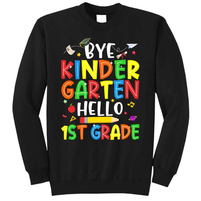 Graduation Bye Kindergarten Hello 1st Grade Back to School Sweatshirt