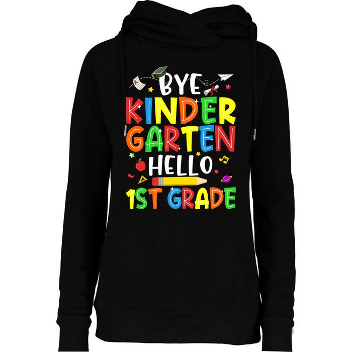 Graduation Bye Kindergarten Hello 1st Grade Back to School Womens Funnel Neck Pullover Hood