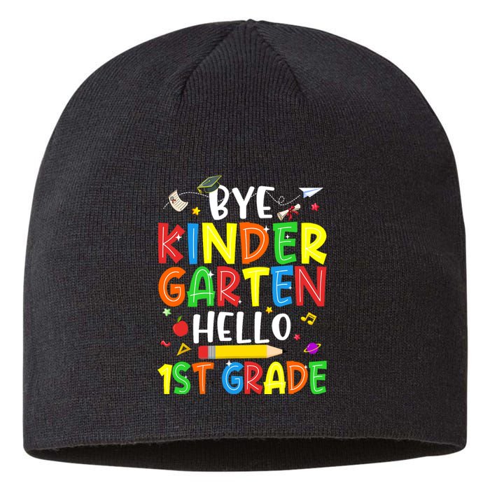 Graduation Bye Kindergarten Hello 1st Grade Back to School Sustainable Beanie