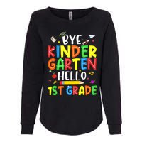 Graduation Bye Kindergarten Hello 1st Grade Back to School Womens California Wash Sweatshirt