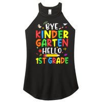 Graduation Bye Kindergarten Hello 1st Grade Back to School Women's Perfect Tri Rocker Tank