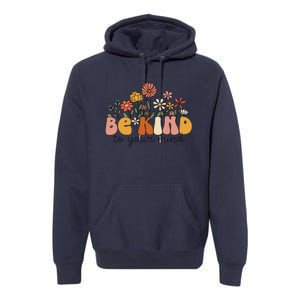 Groovy Be Kind To Your Mind Flower Mental Health Matters Premium Hoodie