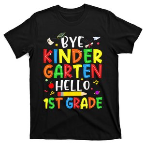 Graduation Bye Kindergarten Hello 1st Grade Back to School T-Shirt