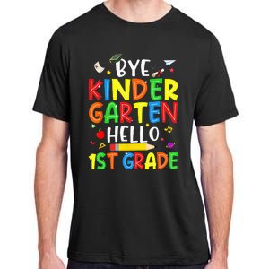 Graduation Bye Kindergarten Hello 1st Grade Back to School Adult ChromaSoft Performance T-Shirt