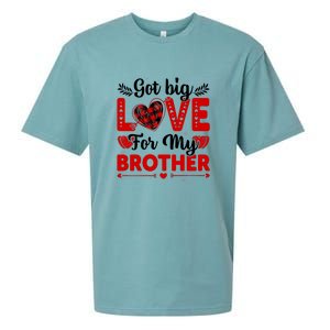 Got Big Love For My Brother Valentine Day Gift Sueded Cloud Jersey T-Shirt