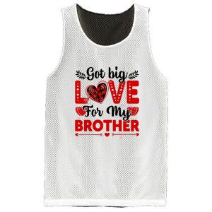 Got Big Love For My Brother Valentine Day Gift Mesh Reversible Basketball Jersey Tank