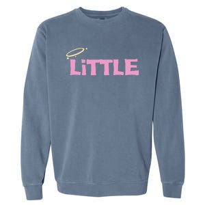 Gbig Big Little Sorority Reveal Funny Family Sorority Little Garment-Dyed Sweatshirt