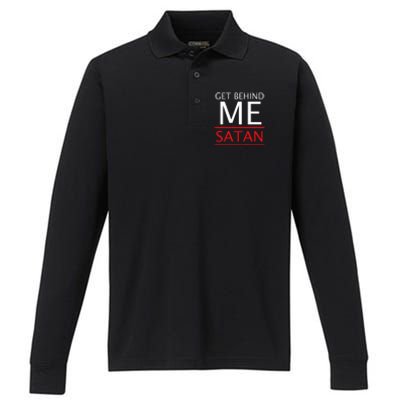 Get Behind Me Satan Short Sleeve Rebuke The Devil Performance Long Sleeve Polo