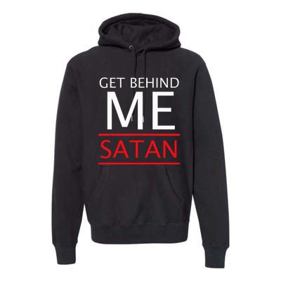 Get Behind Me Satan Short Sleeve Rebuke The Devil Premium Hoodie