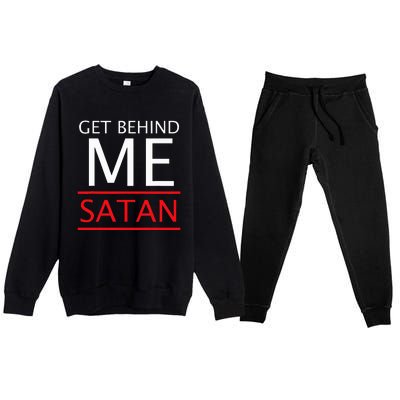 Get Behind Me Satan Short Sleeve Rebuke The Devil Premium Crewneck Sweatsuit Set