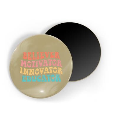 Groovy Believer Motivator Innovator Educator Retro Teachers Magnet