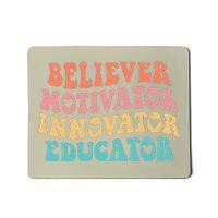 Groovy Believer Motivator Innovator Educator Retro Teachers Mousepad