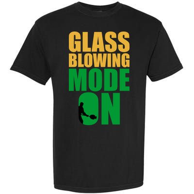 Glass Blowing Mode On Funny Glassblower Retro Vintage Glassblowing Garment-Dyed Heavyweight T-Shirt