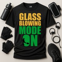 Glass Blowing Mode On Funny Glassblower Retro Vintage Glassblowing Performance Shirt