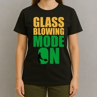 Glass Blowing Mode On Funny Glassblower Retro Vintage Glassblowing T-Shirt