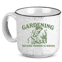 Gardening Because Murder Is Wrong Retro 15oz Campfire Ceramic Mug