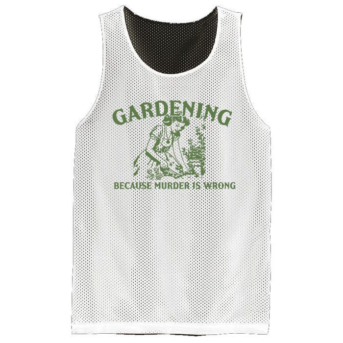 Gardening Because Murder Is Wrong Retro Mesh Reversible Basketball Jersey Tank