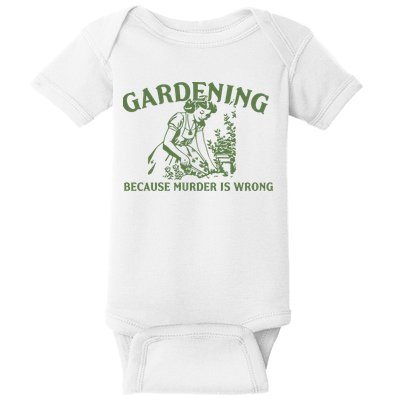 Gardening Because Murder Is Wrong Retro Baby Bodysuit