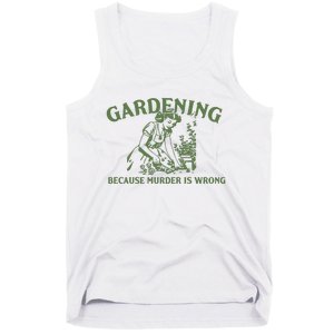 Gardening Because Murder Is Wrong Retro Tank Top