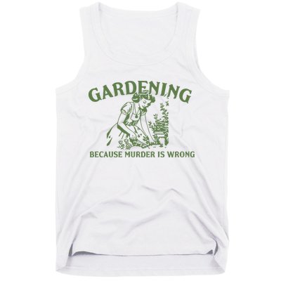 Gardening Because Murder Is Wrong Retro Tank Top