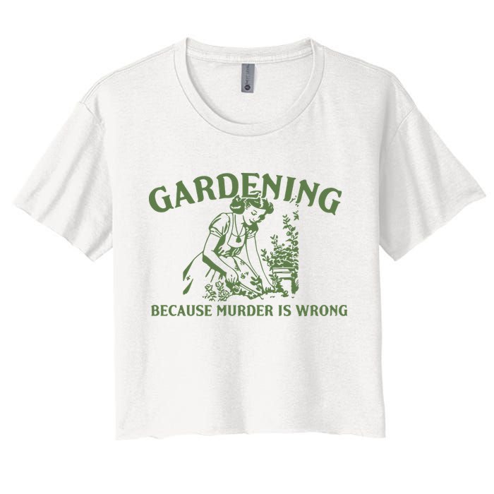 Gardening Because Murder Is Wrong Retro Crop Top