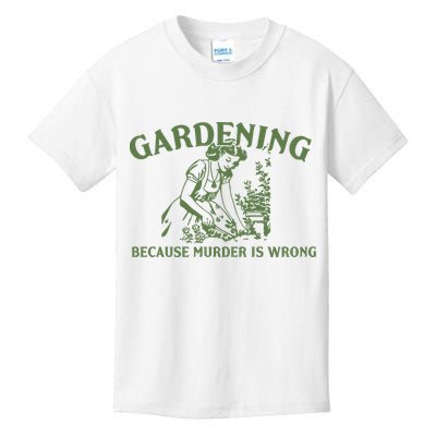 Gardening Because Murder Is Wrong Retro Kids T-Shirt