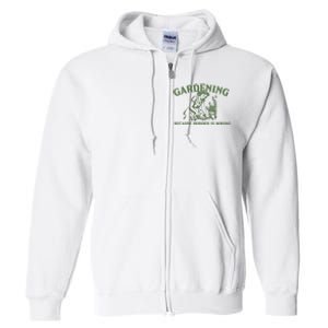 Gardening Because Murder Is Wrong Retro Full Zip Hoodie