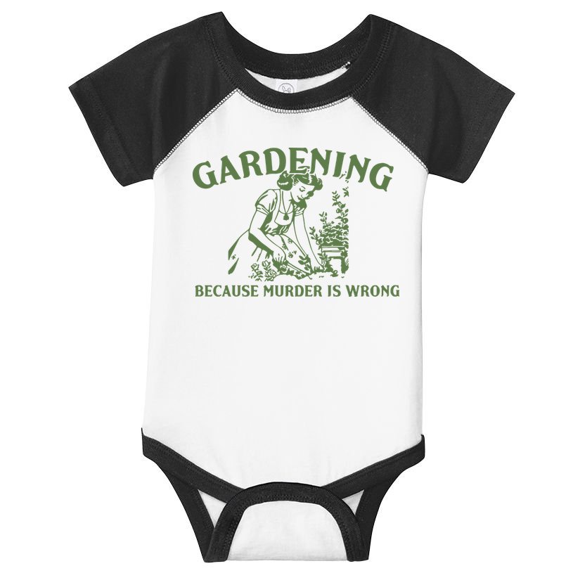Gardening Because Murder Is Wrong Retro Infant Baby Jersey Bodysuit