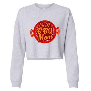 Grill Bbq Mom Grilling Chef Cook Mommy Mothers Day Gift Cool Gift Cropped Pullover Crew