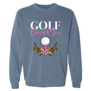 Golf Bonus Mom Golfer Stepmother Gift Garment-Dyed Sweatshirt