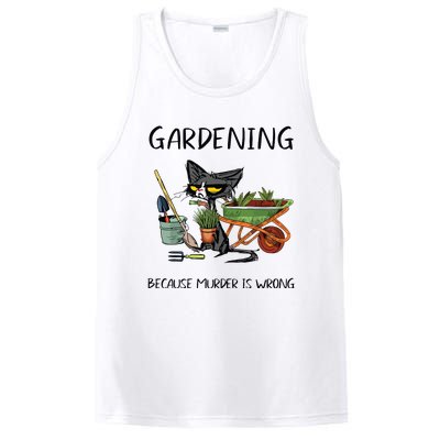 Gardening Because Murder Is Wrong Funny Cat Gardening PosiCharge Competitor Tank