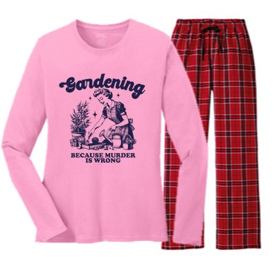 Gardening Because Murder Is Wrong Gardener Plant Lady Mom Women's Long Sleeve Flannel Pajama Set 