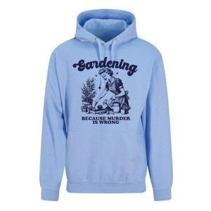 Gardening Because Murder Is Wrong Gardener Plant Lady Mom Unisex Surf Hoodie