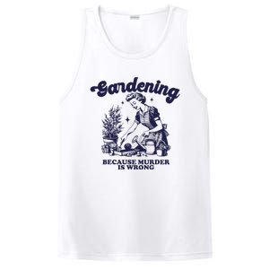 Gardening Because Murder Is Wrong Gardener Plant Lady Mom PosiCharge Competitor Tank